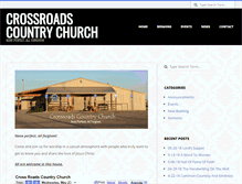 Tablet Screenshot of crossroadscountrychurch.org
